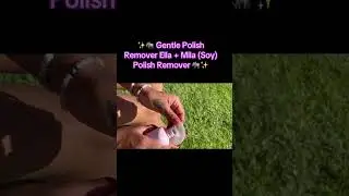 ✨🐘 Ella + Mila Soy Polish Remover 🐘✨