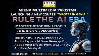 Master in Generative AI | Rule the AI Era | Arena Multimedia Pakistan