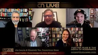 Matt Taibbi, John Kiriakou & Chris Hedges: Twitter Files, Hamilton 68 & the Intelligence Community