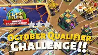 How to 3 Star the October Qualifier Challenge in Clash of Clans