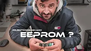 #QUESTIONDEMECANO  - LES EEPROM
