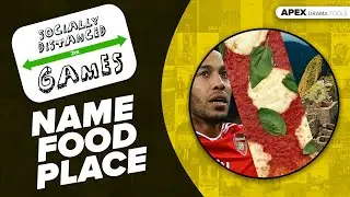 Drama Game - Name Food Place (Socially Distanced)