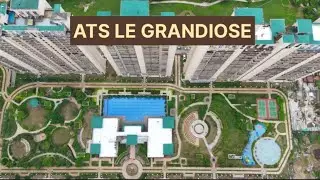 ATS Le Grandiose Sector 150, Noida - Current Status #Sector150Noida #Atsgreens #legrandiose #status