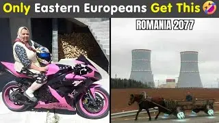 Memes That Only Eastern Europeans Truly Understand 🤯🤣 | Humor Sweet