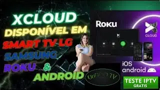 Xcloud Tv Melhor app 2026 para sua smart