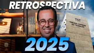RETROSPECTIVA DA ADVOCIA 2025