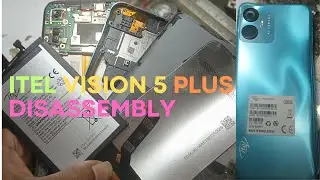 itel vision 5 plus s662lc disassembly
