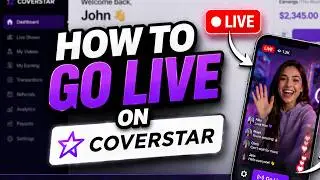 How To Go Live On Coverstar - Easy Guide