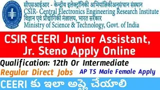 CSIR CEERI Recruitment 2022|CEERI Apply Online Telugu for JSA JS| How to Apply for CEERI JSA