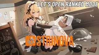 [STRINOVA] LET'S OPEN RANKED MODE IN STRINOVA INDONESIA #strinova #strinovagameplay #gaming