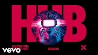 Gustavo Mota - Blow My Mind (Visualizer) (Official)
