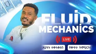 Day 2 Fluid mechanics full tutorial