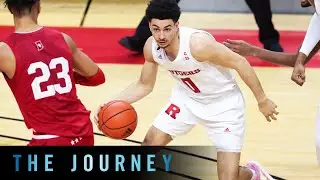 Geo Baker Came To Rutgers To Start Something New | Rutgers Basketball | The Journey