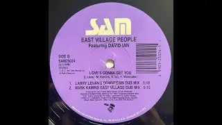 East Village People - Loves Gonna Get You (Mark Kamins East Village Dub Mix)