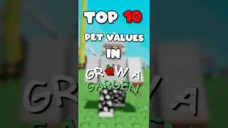 TOP 10 Pets Trading VALUES In Grow A Garden #roblox #growagarden