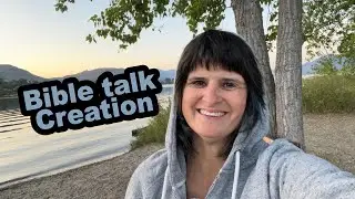 Good vs Very Good, Light & Dark, lessons from the creation account.