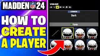 How to Create a Player in Madden 24