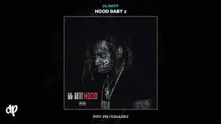 Lil Gotit - Dream (feat. Guap Tarantino) [Hood Baby 2]