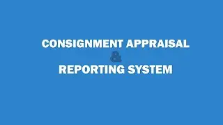 CONSIGNMENT APPRAISAL & REPORTING SYSTEM (CARS) FOR CHARTERED ENGINEERS.