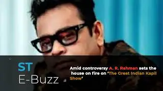 Amid controversy A  R  Rahman sets the house on fire on &lsquo;The Great Indian Kapil Show&rsquo;