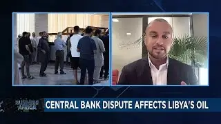Central Bank dispute affects Libya's Oil {Business Africa}