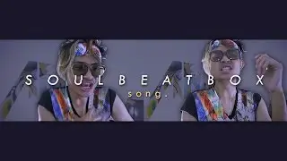 SOUL BEATBOX SONG - JUUNAIDI | #SOULBEATBOX Edho Zell