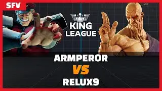 [SFV CE🔥]ARMPEROR VS Relux9 Pools at 21st King of SFV Tournament