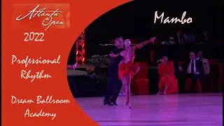 Atlanta Open - Pro Rhythm Mambo - Iurii Kora & Alisa Hryn - Dream Ballroom Academy in Memphis TN
