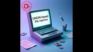 📢 Free online Workshop (Lab session) | 📖 UNION-based SQL Injection attack