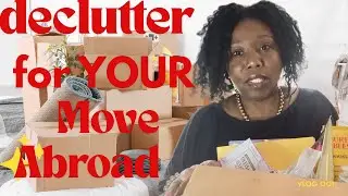 Declutter for YOUR Move Abroad | Dealing with the low key 