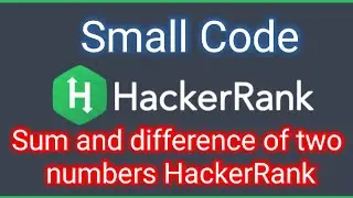 Sum and difference of two numbers HackerRank solution in C