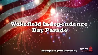 2025 Wakefield 4th of July Parade