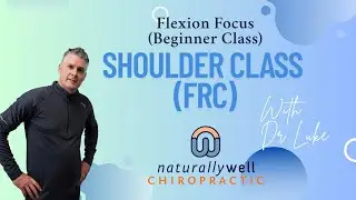 Shoulder Flexion Class (FRC) Improve Mobility & Joint Health with Dr  Luke