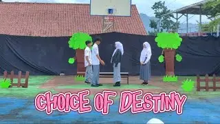 XII MIPA 4 - CHOICE OF DESTINY | Drama Musikal | Ujian Praktik 2025 - SMAN 1 Bantarujeg
