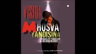 Mhosva yandisina - VISION KILLER 