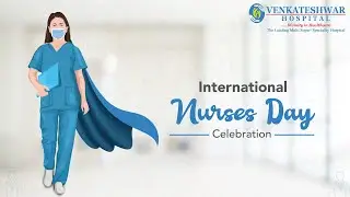 International Nurses Day Celebrations