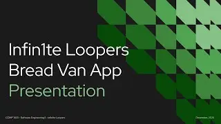 COMP3613 Project Presentation - Bread Van App - Infin1te Loopers