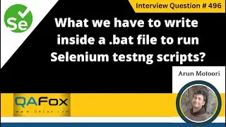 What to write inside a .bat file to run selenium testng scripts  (Selenium Interview Question #496)