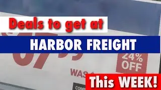 Do not miss out on these Harbor Freight DEALS!  (These sales are now over, but please still watch)