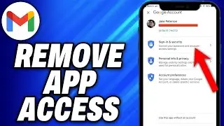 How To Remove App Access to Gmail (2025) - Easy Fix