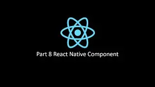 React Native tutorial for beginner | Part 8 Components [hindi] | 2020