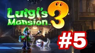 Luigi&rsquo;s Mansion&trade; 3 - Walkthrough  Part 5 -  100% (Nintendo Switch Gameplay)