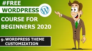 WordPress Theme Customization |WordPress Complete Course Basic to Advance #9 In Hindi/Urdu