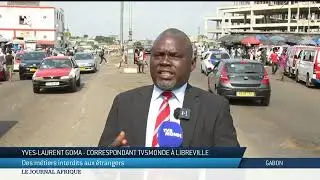 Gabon : polémique après l'interdiction de métiers aux étrangers