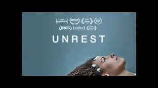 UNREST (2017) Film Doc. sulla Encefalomielite Mialgica/Sindrome da Fatica Cronica ME/CFS - Sott. ITA
