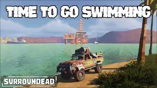 Avoid This STUPID MISTAKE At The OIL RIG! - SurrounDead Ep5
