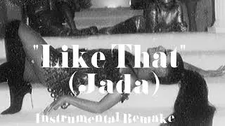 Ariana Grande - Like That (Jada) (Instrumental Remake)