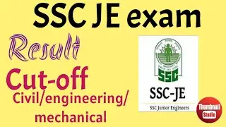SSC JE result 2021// SSC JE expected cut-off 2021// SSC JE cut-off Civil, electrical, mechanical