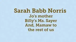 Mini Clip 3: Mamaw Norris