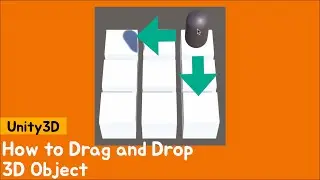 Unity Drag and Drop 3D - Tutorial